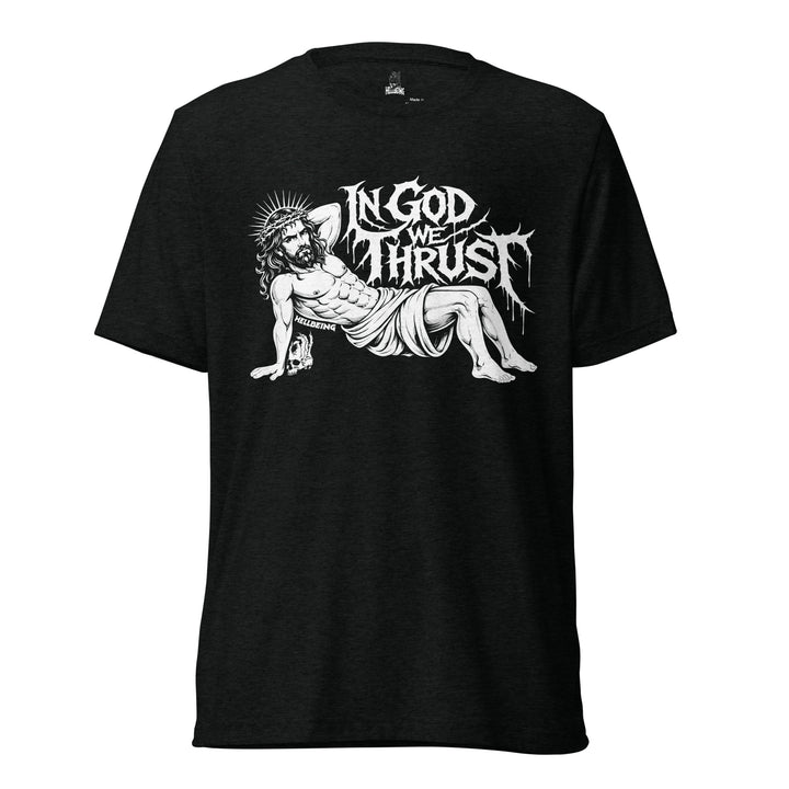 In God We Thrust Part 2 tri-blend tee in black, front view